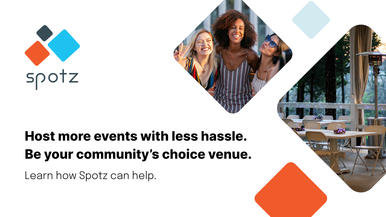 Event Venue Owners - Unite your community members and increase your revenue at the same time with Spotz.